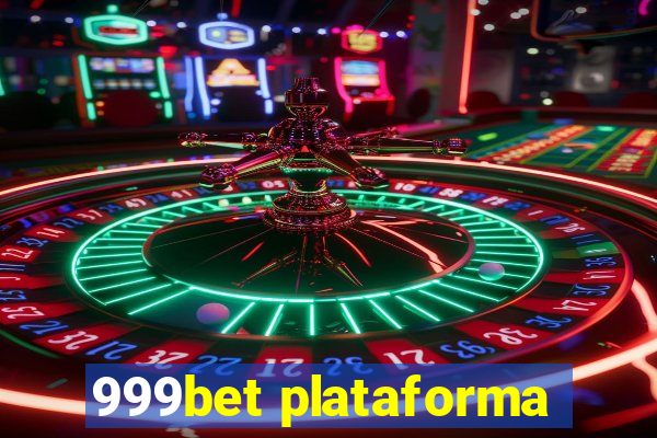 999bet plataforma